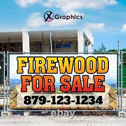 Fire Wood Banner 13 oz Heavy-Duty Vinyl Single-Sided with Metal Grommets Sign